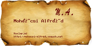 Mohácsi Alfréd névjegykártya